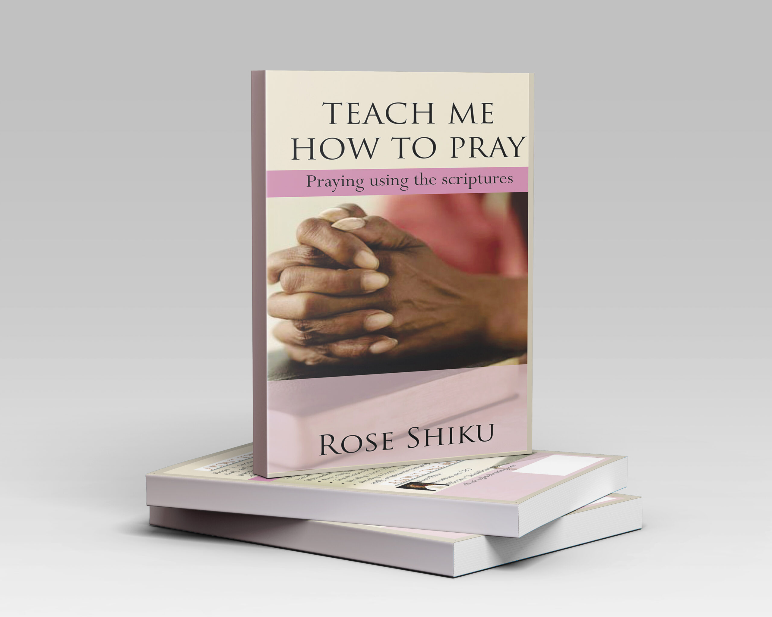 Teach Me How to Pray: Praying the Scriptures (Paperback)